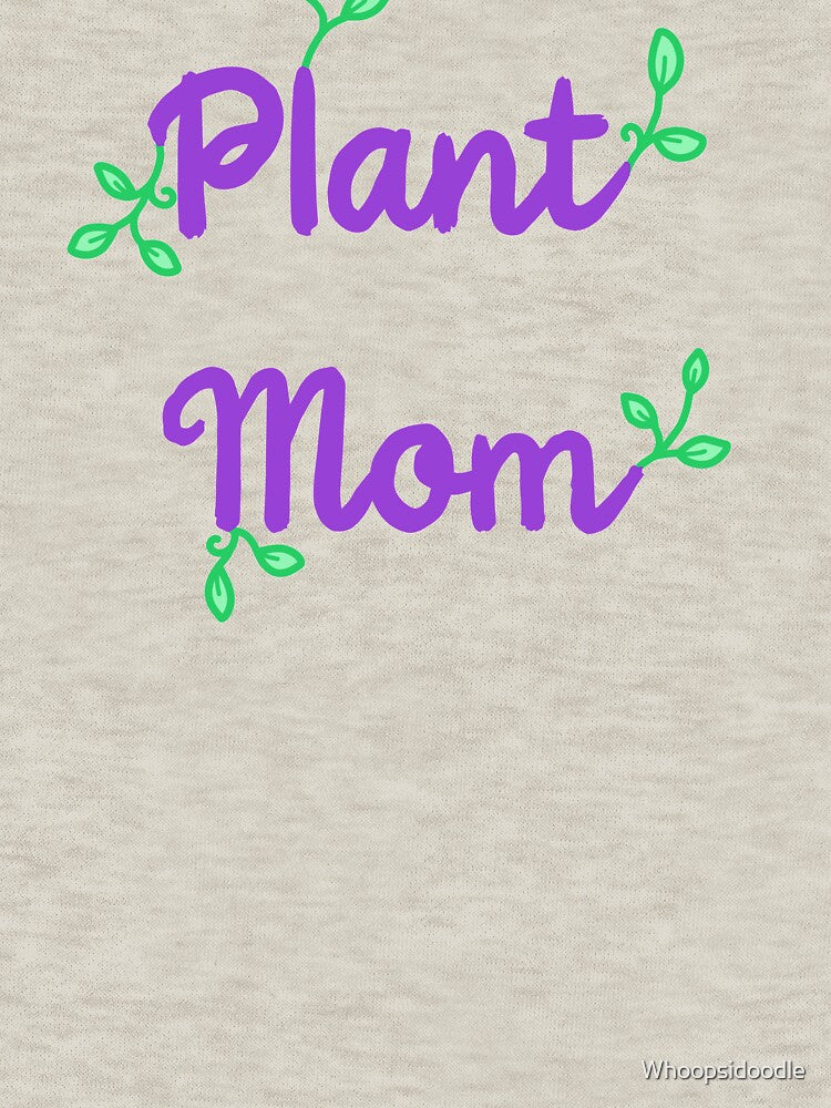 Plant Mom in Purple and Green by Whoopsidoodle