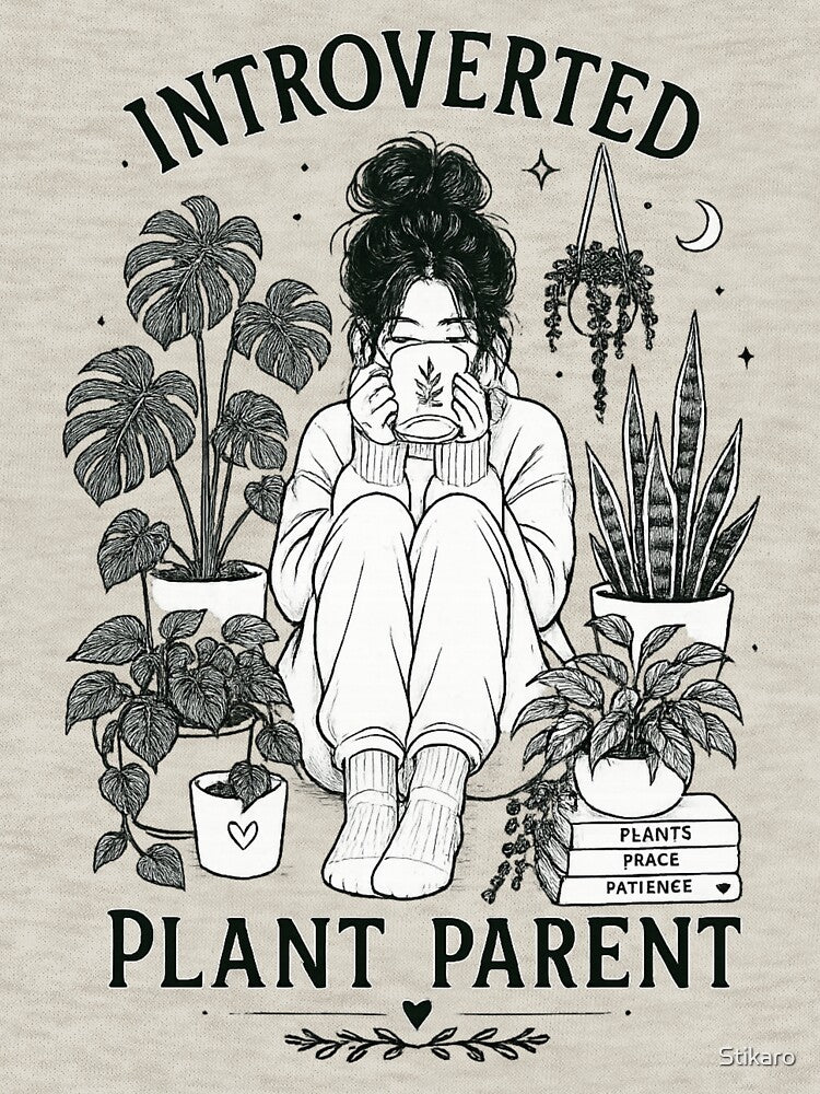 Introverted Plant Parent for Plant Lover by Stikaro