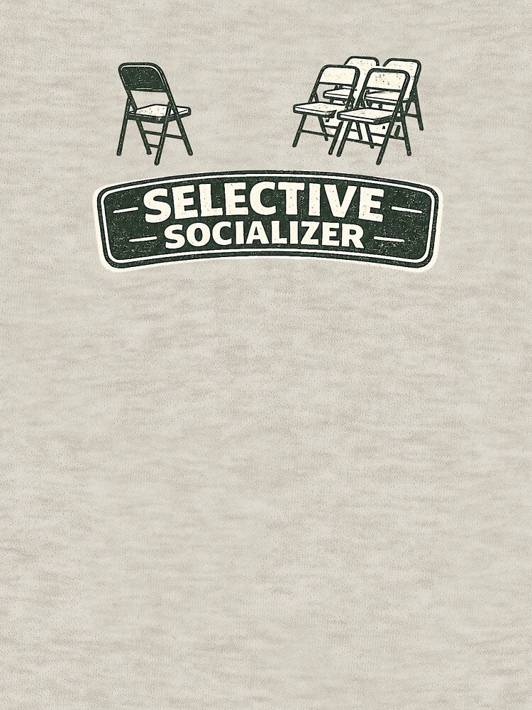 Selective Socializer Funny Introvert Chair Design by EastEndTownie