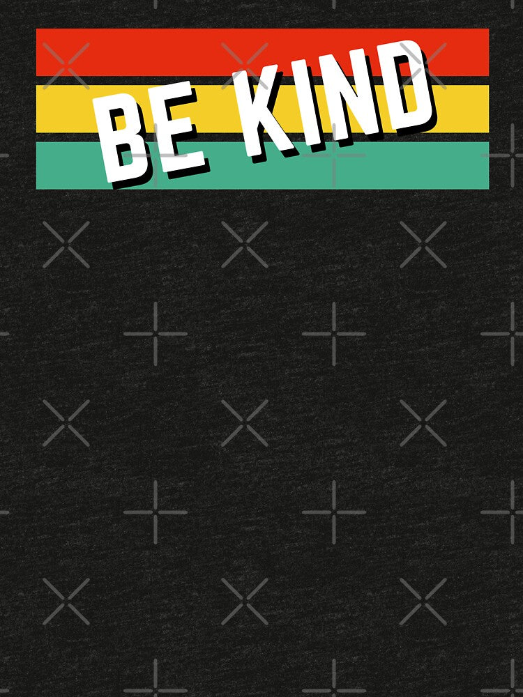 just be kind by t-style-jmah