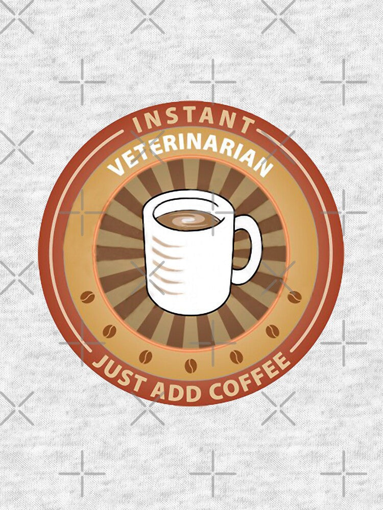 Instant Veterinarian—Just Add Coffee by GreenTiger