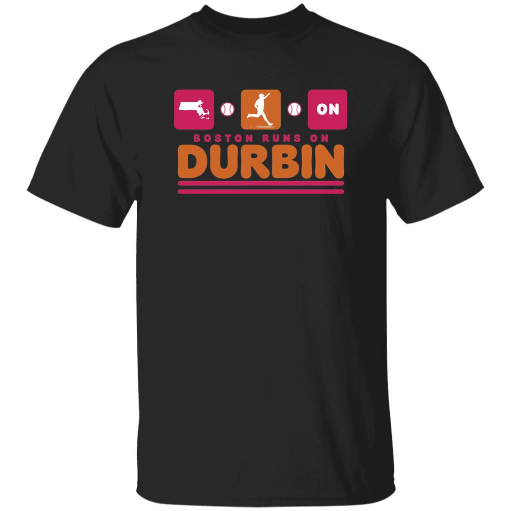 Caleb Durbin Boston Runs On Durbin Shirt