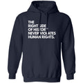 The Right Side Of History Never Violates Human Rights Shirt