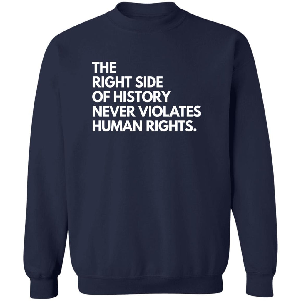 The Right Side Of History Never Violates Human Rights Shirt