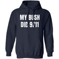2026 My Bush Did 9 11 Shirt