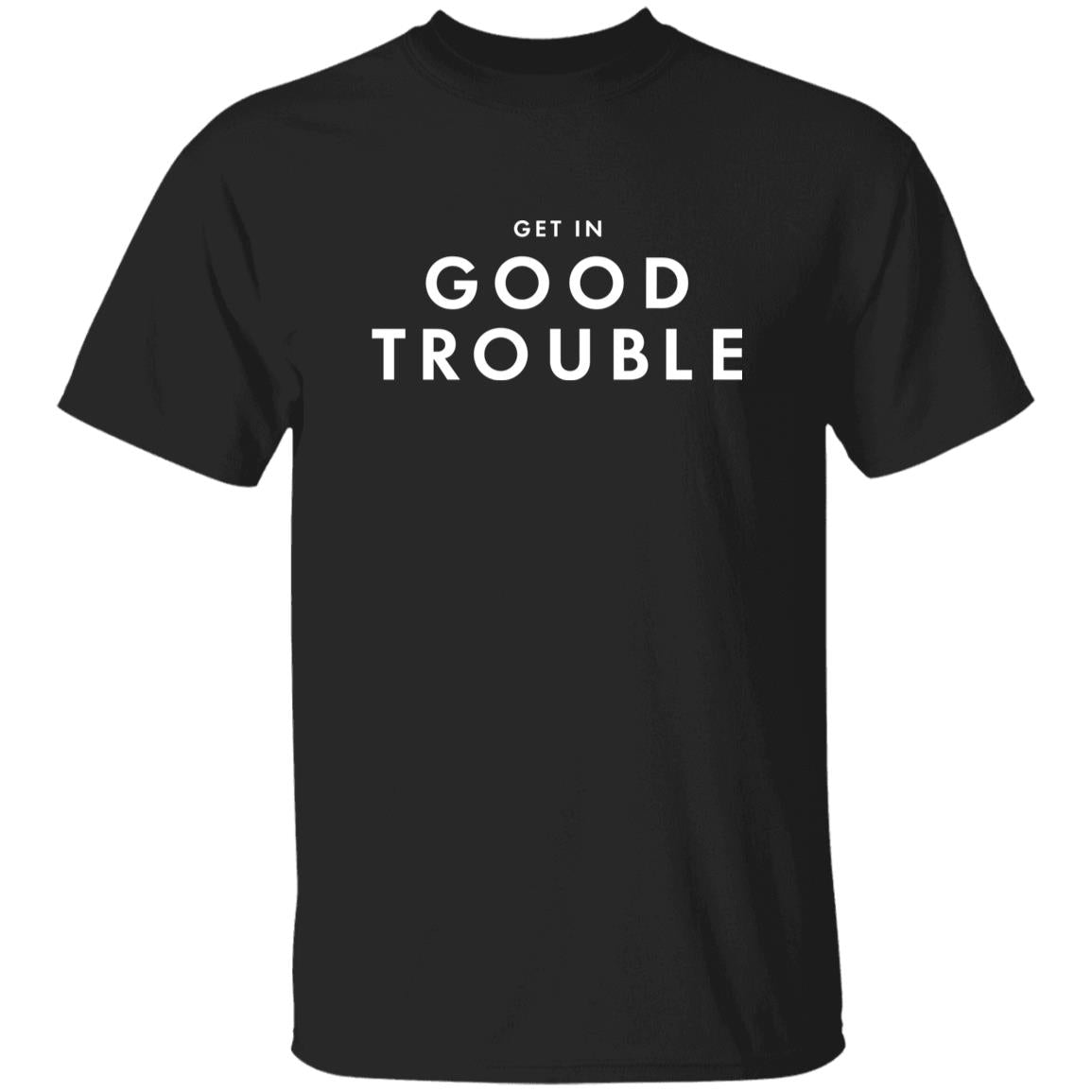 Get in Good Trouble Shirt