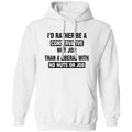 I’d Rather Be A Conservative Nut Job Than A Liberal With No Nuts Or Job Shirt