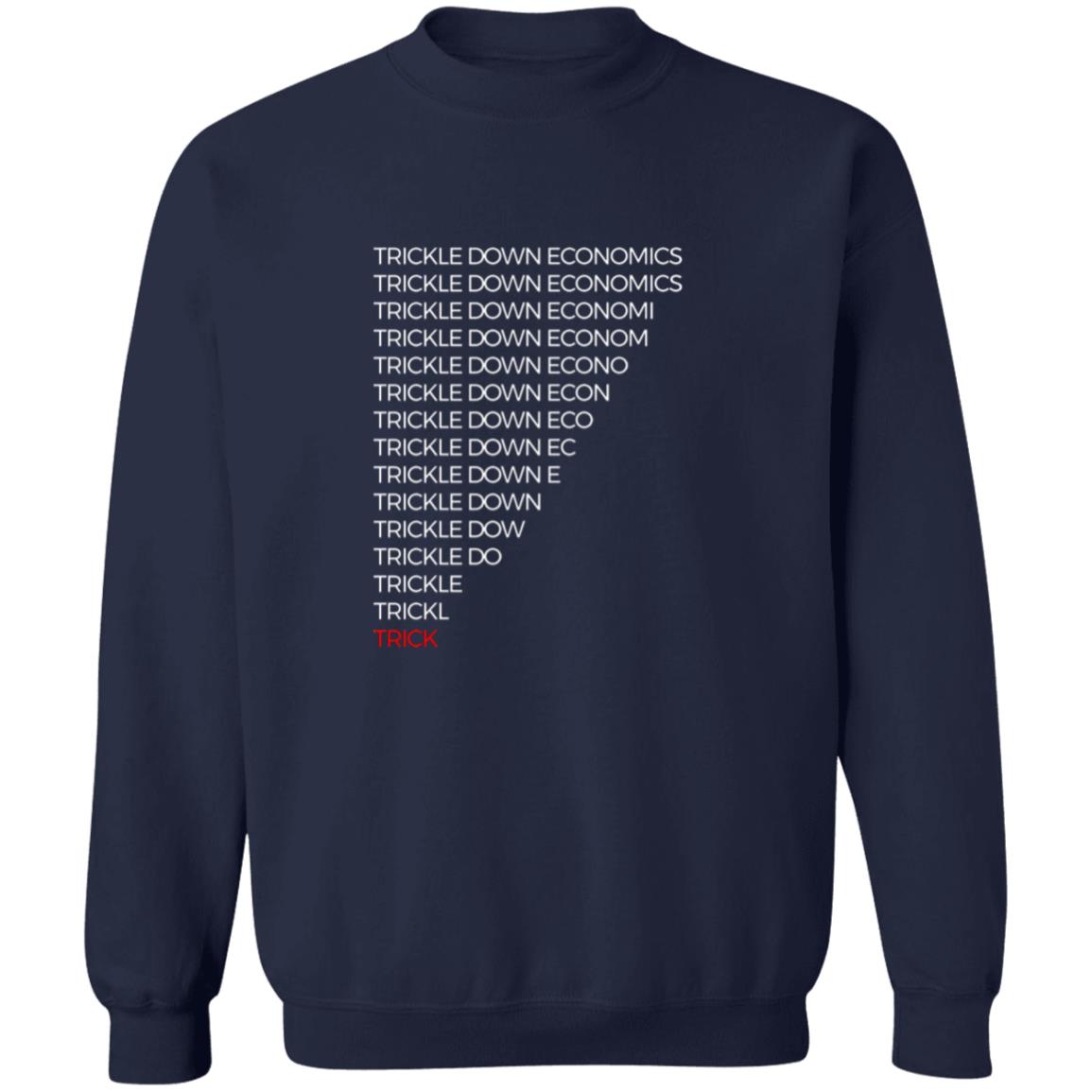 Trickle Down Economics Shirt