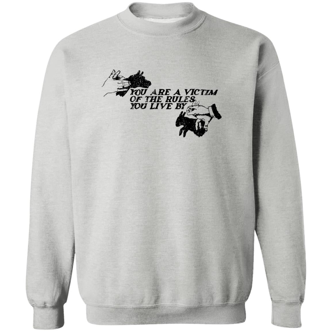 You Are A Victim Of The Rules You Live By Truism Hands Dog Rabbit Shirt