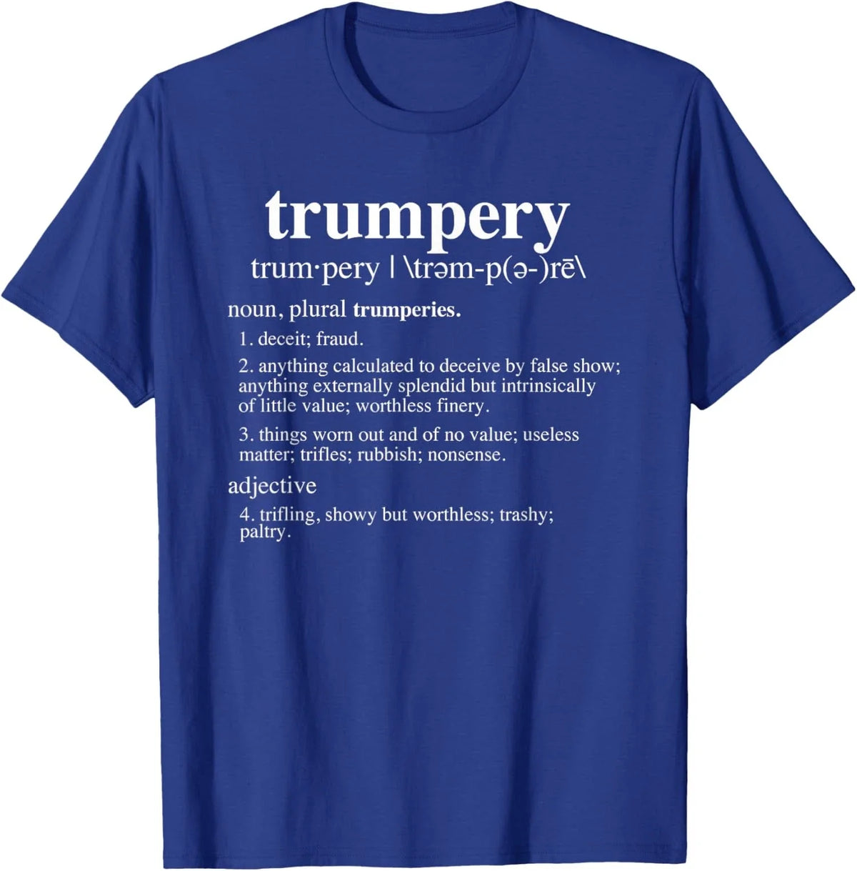 Trumpery Definition Democracy is NOT a Spectator Unisex