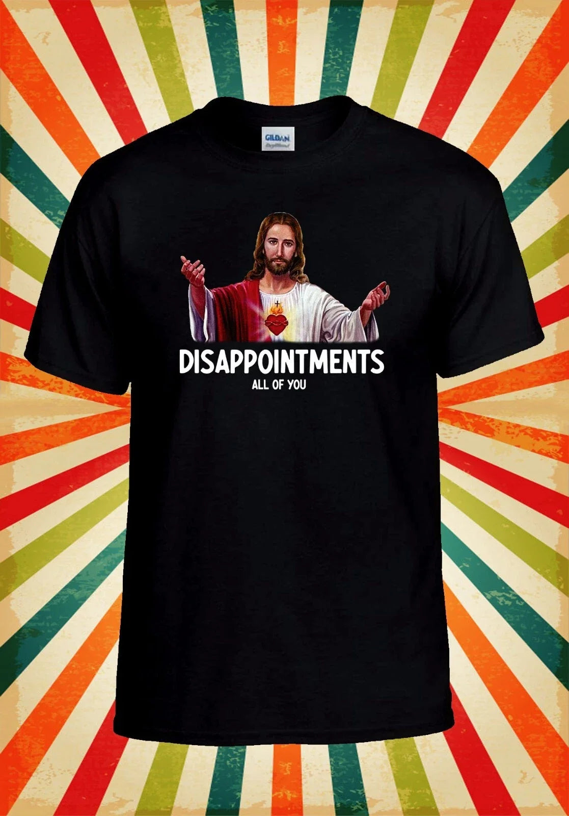 Disappointments All You Jesus T shirt Men Women Unisex Baseball T Shirt Top 3104 Unisex