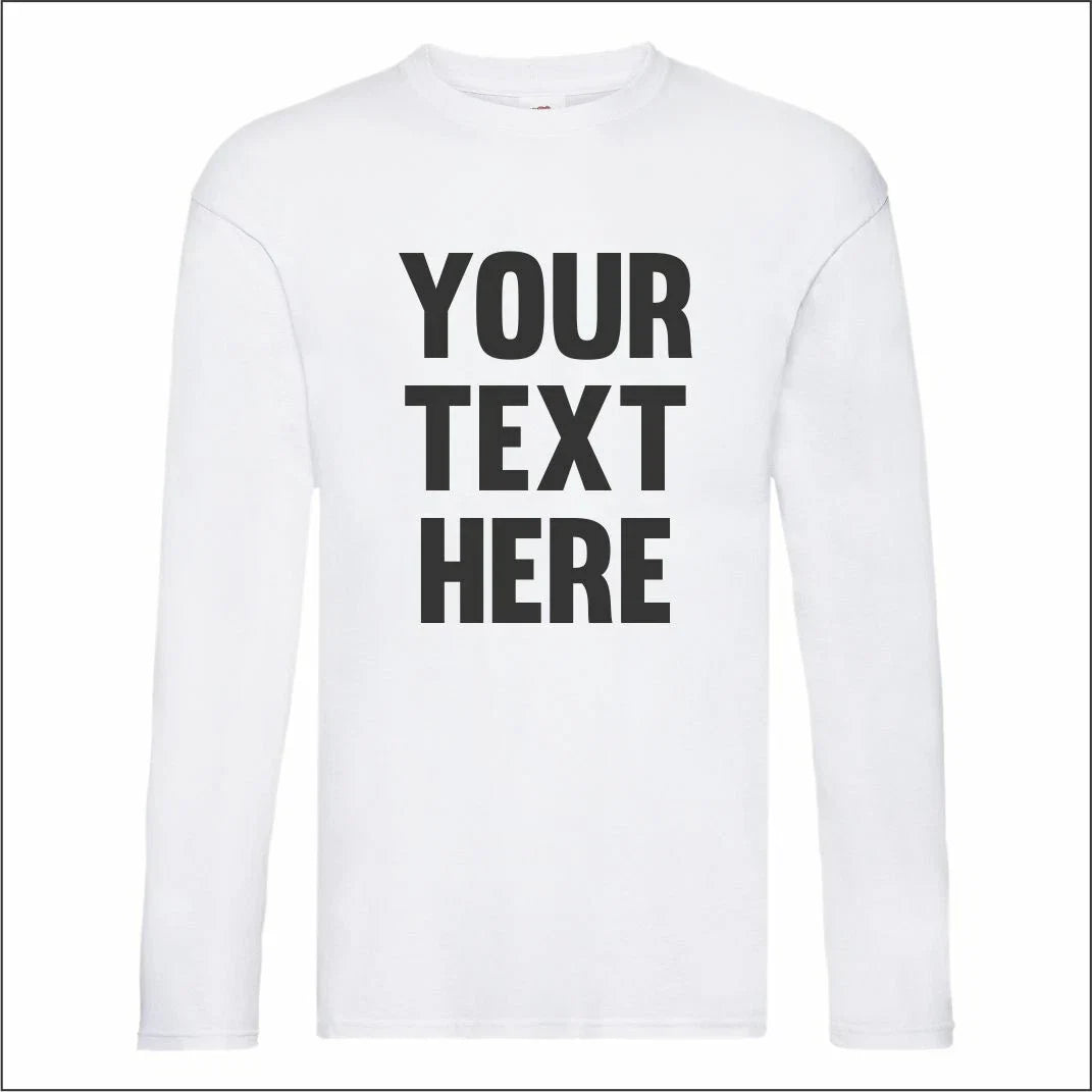 Personalised Fruit of the Loom Mens T Original Custom Printed Long Sleeve TShirt Unisex