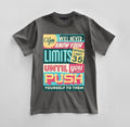 Custom Push Your Limits Graphic Design Unisex Jersey Short Sleeve Tee Unisex