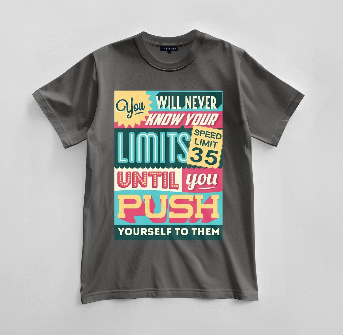 Custom Push Your Limits Graphic Design Unisex Jersey Short Sleeve Tee Unisex