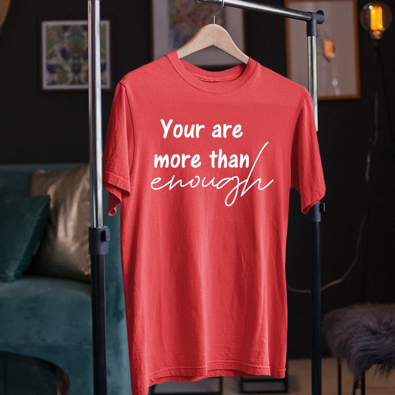 You Are More Than Enough T-Shirt Couples Valentines Day Romantic Gift