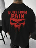 Men'S 180g Pure with Skull & "Built from Pain" Gr Unisex
