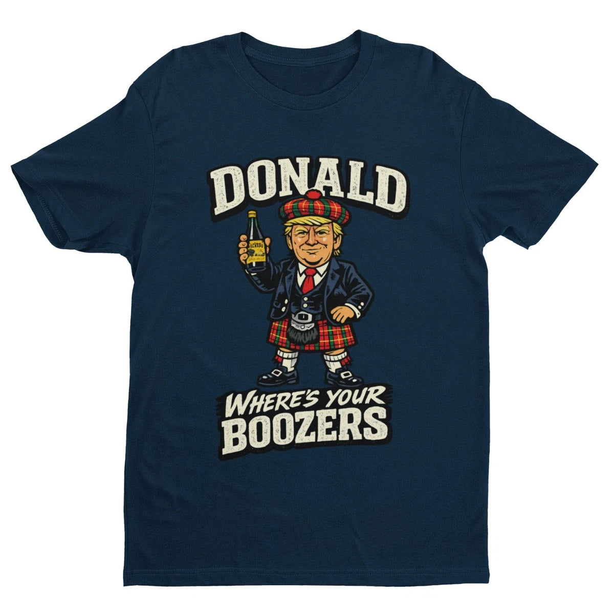 Donald Where's Your Boozers T Shirt Funny Scotland 2026 Fan Tee Gift Unisex