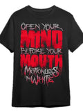 Motionless in White Men's Graphic Tee - "Open Your Mind Before Your Mouth" Bold Unisex