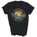 Van Life Vintage Van Dwellers Vanlife Unisex Shirt Gift