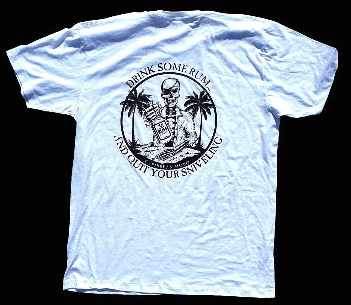 Caribbean Hobo Drink rum sniveling key west island Florida pirate white Unisex