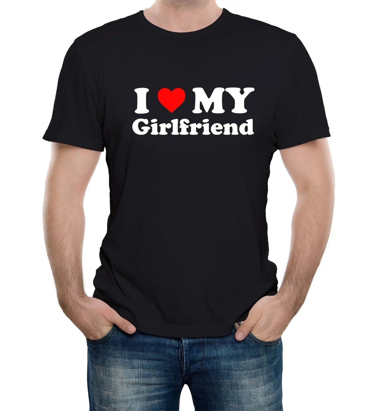 Mens I Love My Girlfriend Gift Joke Birthday Valentines Day Unisex