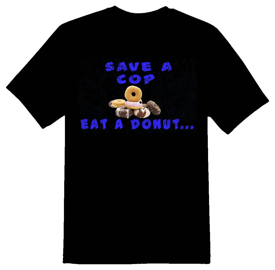 Save a cop eat a donut black or white tee Unisex