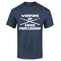 Weapons Of Mass Percussion Funny Drummer Musician Shirts Unisex