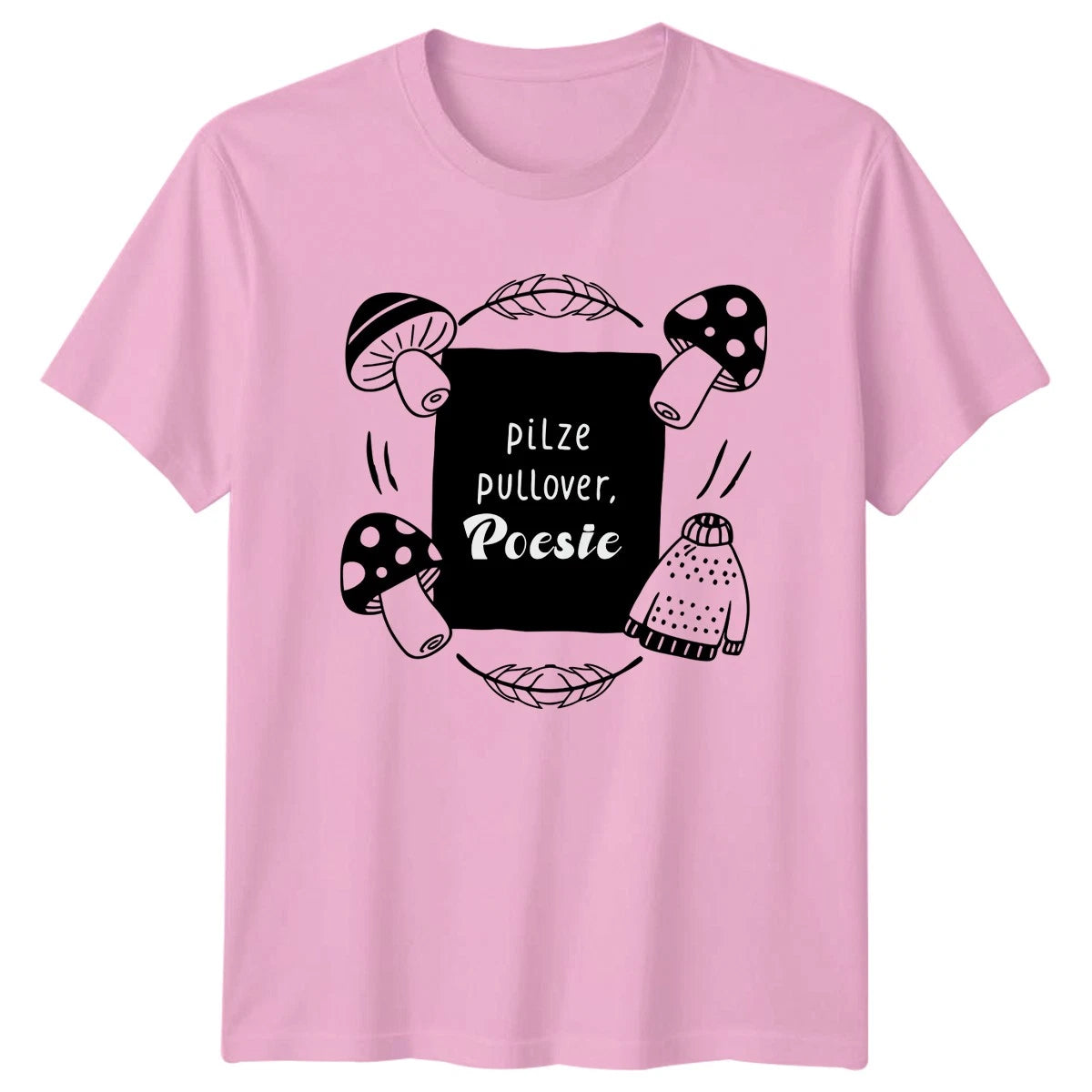 Pilze Pullover Poesie T-Shirt Mushroom Foraging Nature Autumn Gift For Him