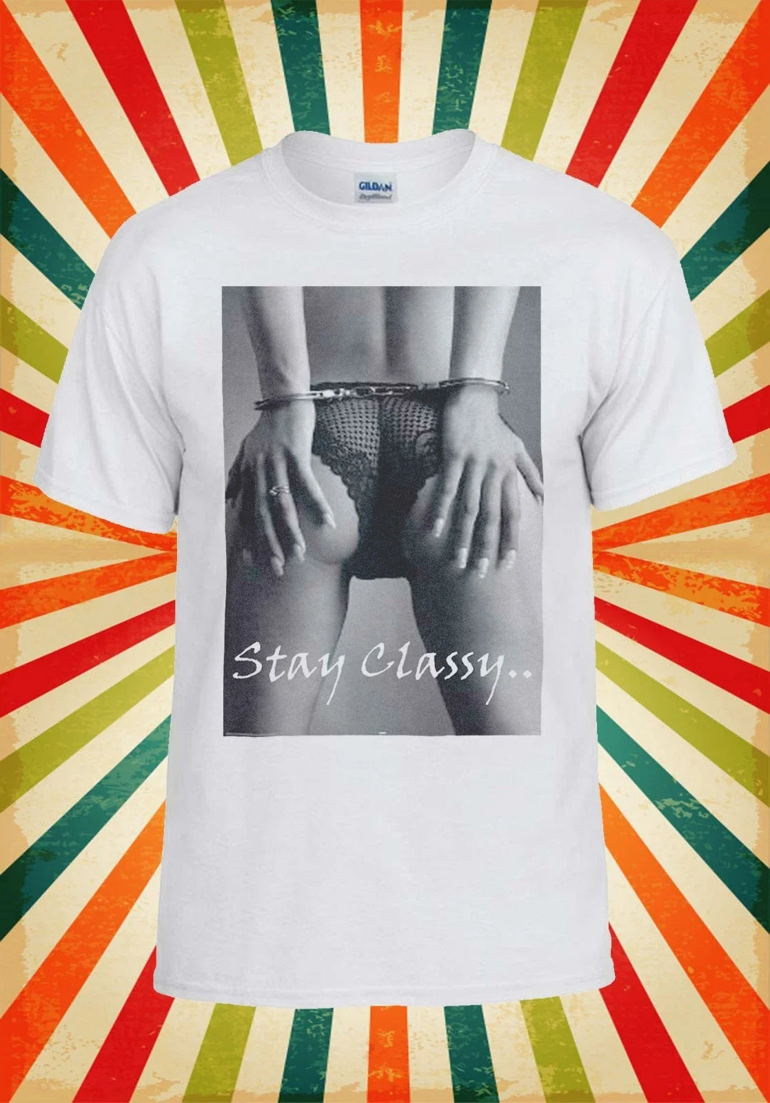 Handcuff Sexy Girl Stay Classy Cool Men Women Vest Tank Top Unisex T Shirt 1236 Unisex