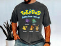 Custom Pokedad Gotta Love Em All Shirt, Personalized Super Dad Shirt With Kids Unisex