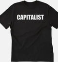 Capitalist unny t shirt tee unisex Unisex