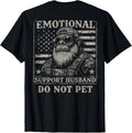 Emotional Support Husband Do Not Pet Funny Monkey (ON Back) Unisex