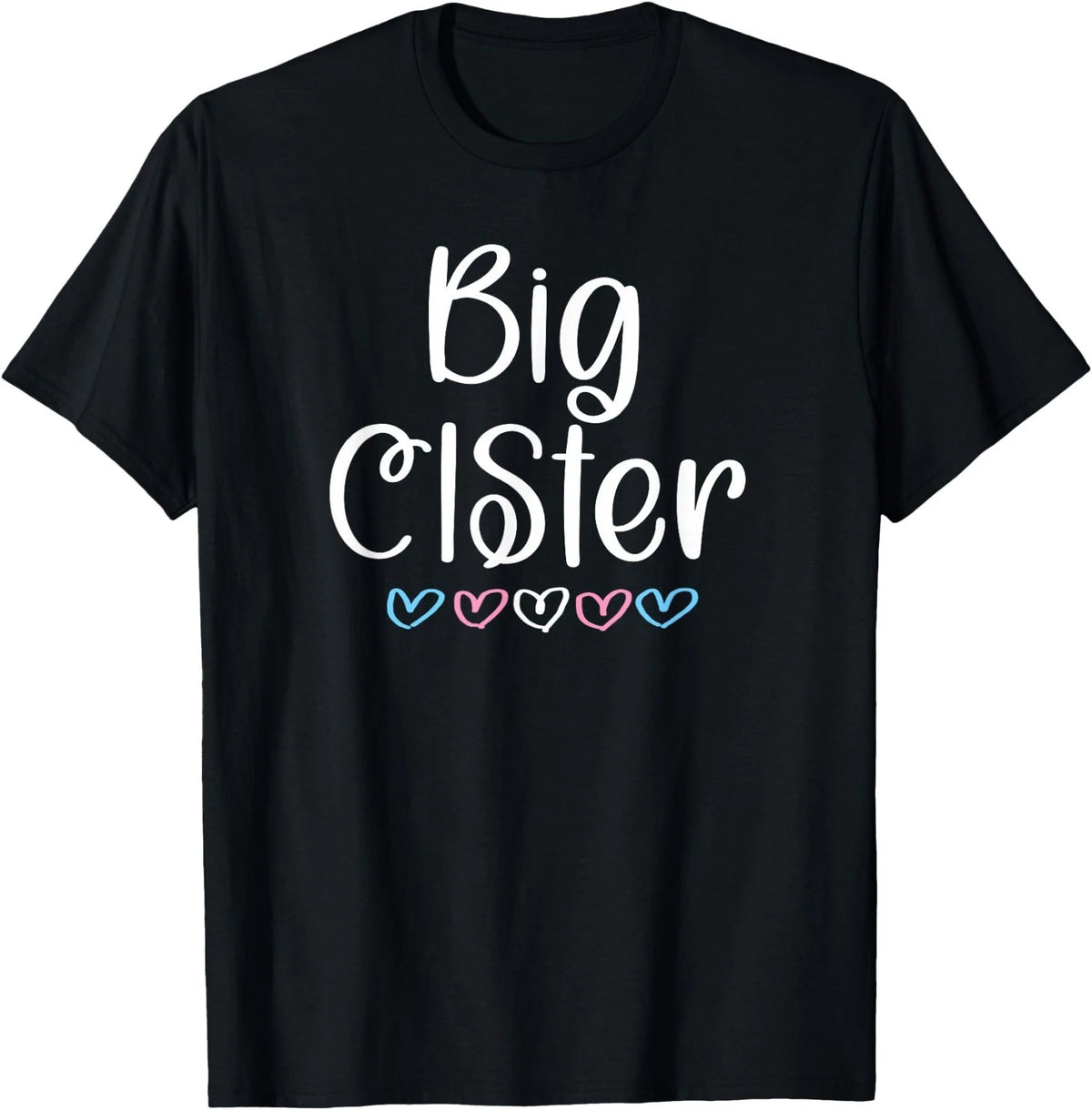 Big CISter Sister Trans Pride Transgender Hearts Support T-Shirt