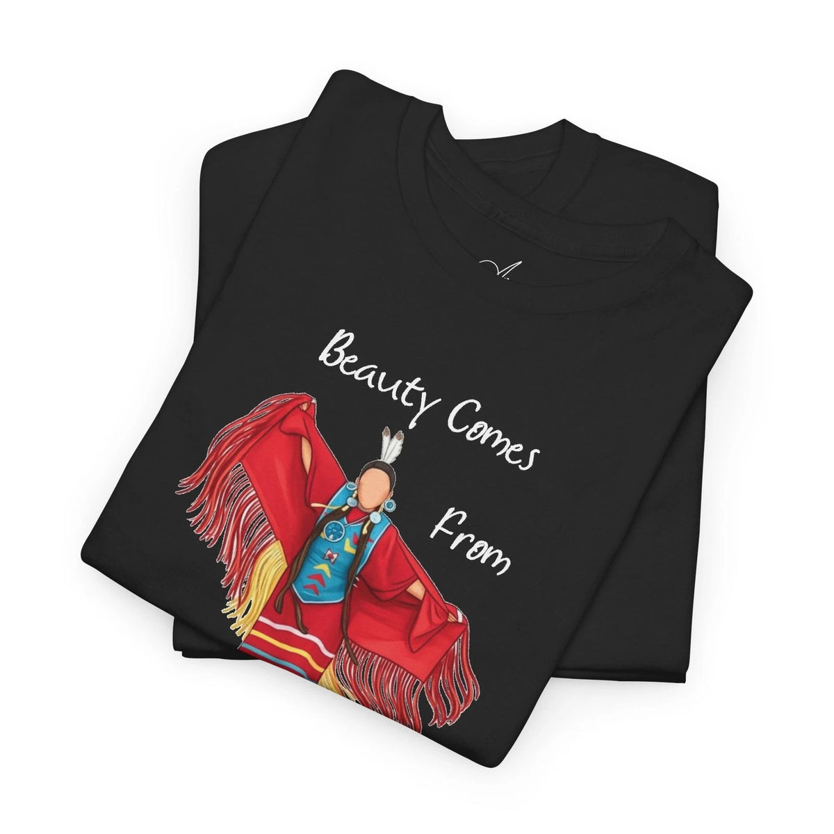 Self Love Native Fancy Shawl Dancer Tee | Beauty Comes From Self Love