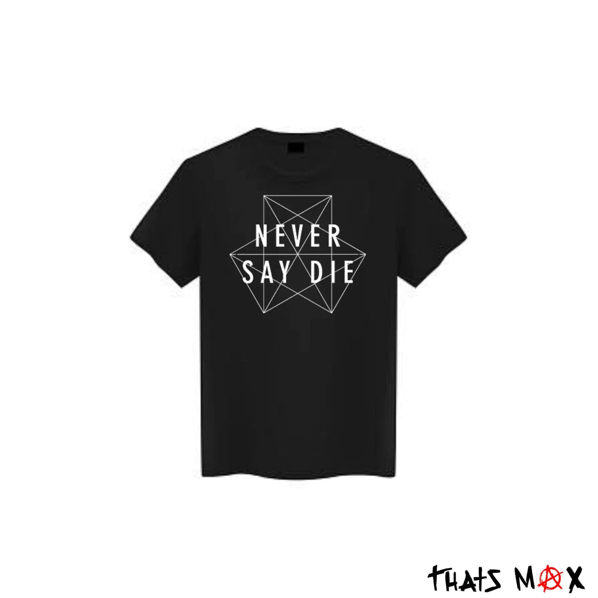 Never Say Die Records Logo Tee Shirt Unisex