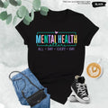 Mental Health Matters Shirt Woman, Psychologist Gift, Anxiety Tee, Therapist Tee