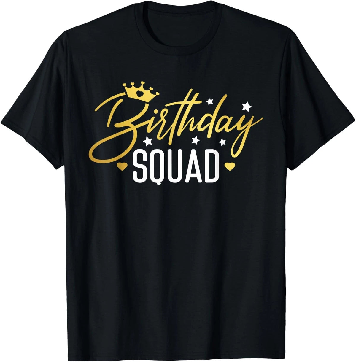 Birthday Squad Party Matching Family Group Funny Birth Team unisex T-Shirt
