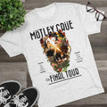 Motley Crue Shirt, Motley Crue T Shirt, Motley Crue Unisex Tri-Blend Crew Tee Unisex