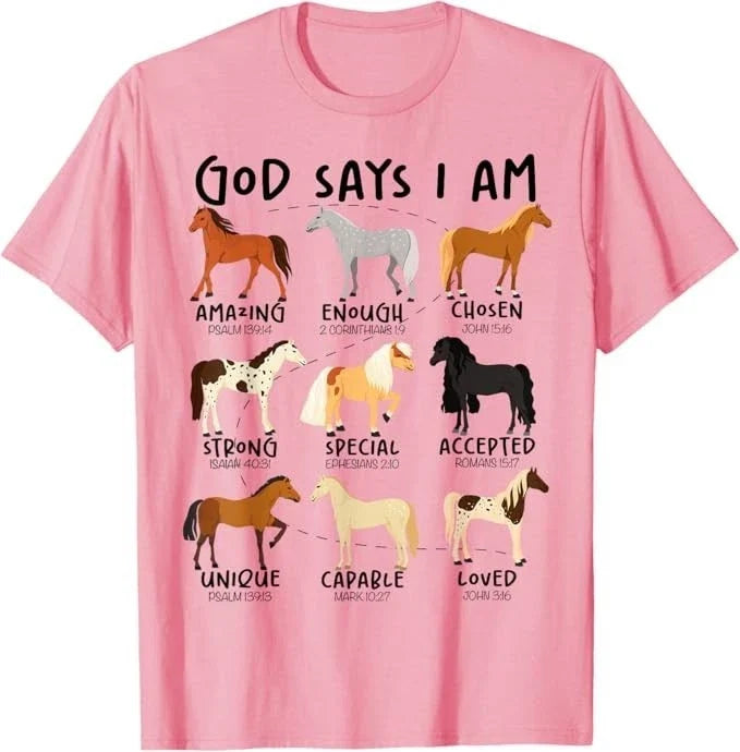 God Says I Am Horses Christian Women Girls Kids Boy Horse Unisex