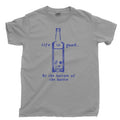 Life Is Good At The Bottom Of A Bottle Of Alcohol Liquor Tequila T Shirt Tee Unisex