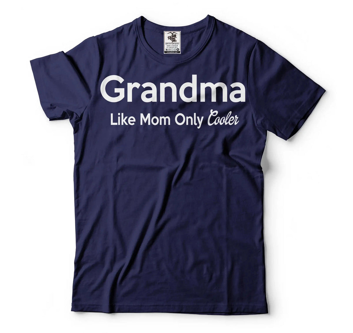 Funny Grandma Shirt Grandma Gifts Grandma Like Mom Only Cooler Shirt Grandma Tee