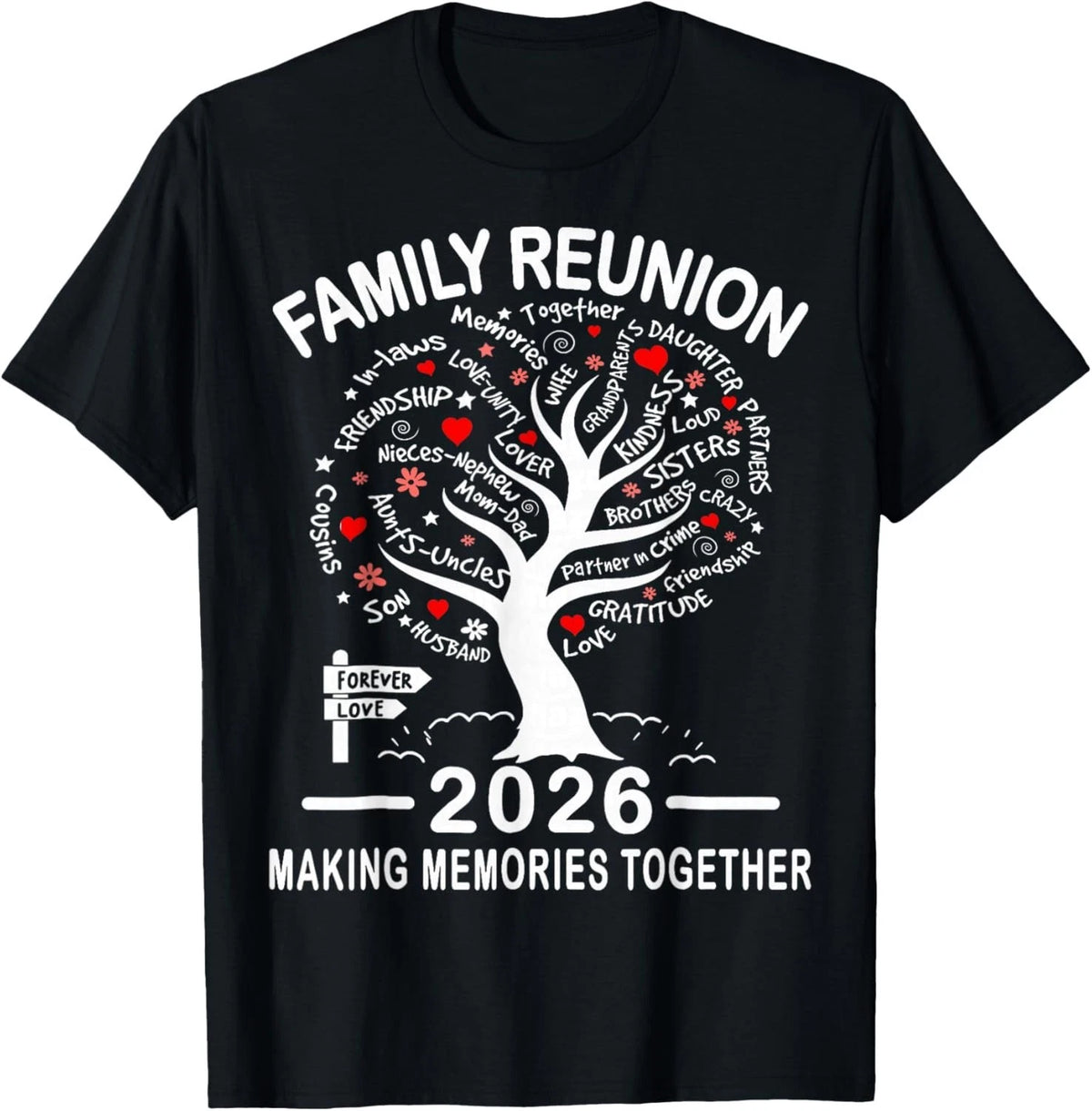 Making Memories Family Matching Group Family Reunion 2026 T-Shirt unisex Tee