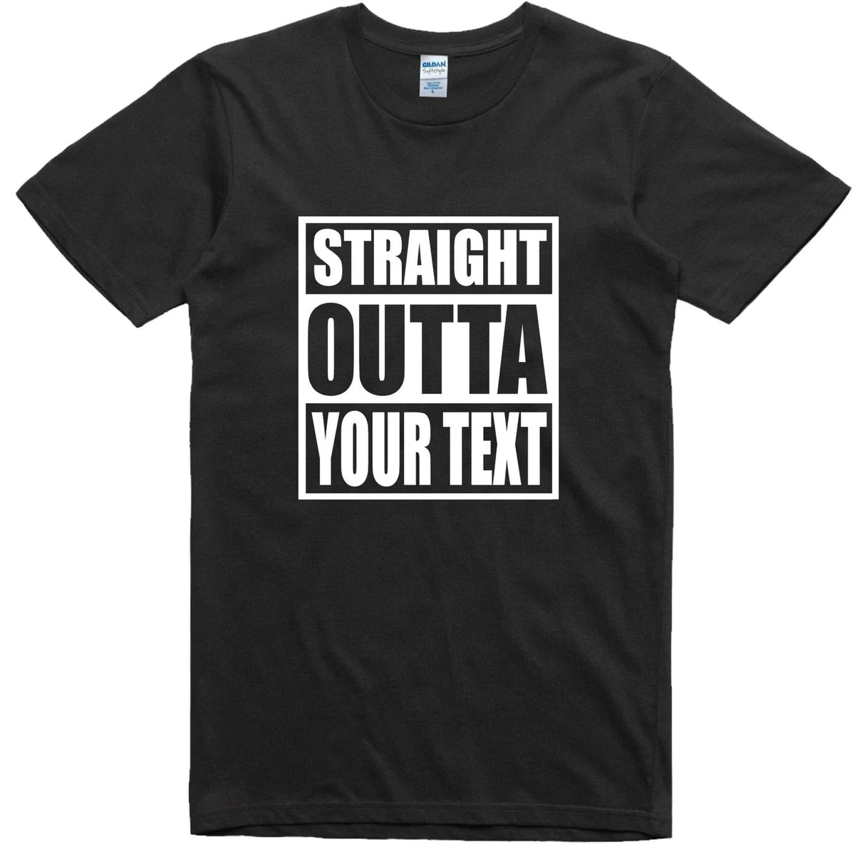 Mens Funny T Shirt Straight Outta Customized Novelty Gift Birthday Slogan Tee Unisex