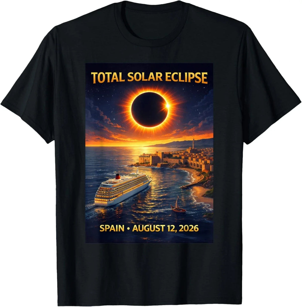 Total Solar Eclipse Cruise 2026 Spain August 12 2026 Unisex