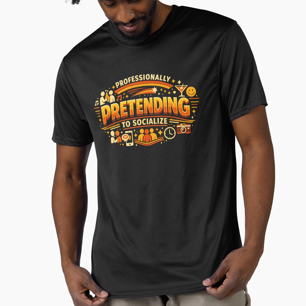 Professionally Pretending to Socialize by Catalin Designs