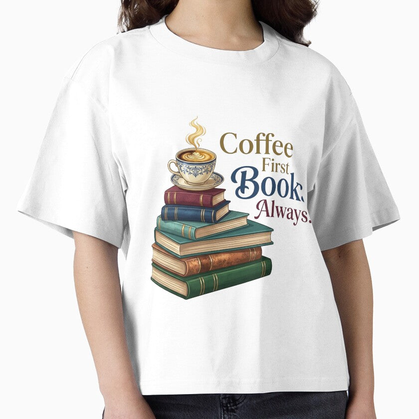 Coffee First, Books Always | Book Aesthetic | Reading Addiction | Book Lover Gift | Cozy Coffee Reader | Bookworm T-Shirt, Sticker & Mug Design by TheDigitalArtisianHub
