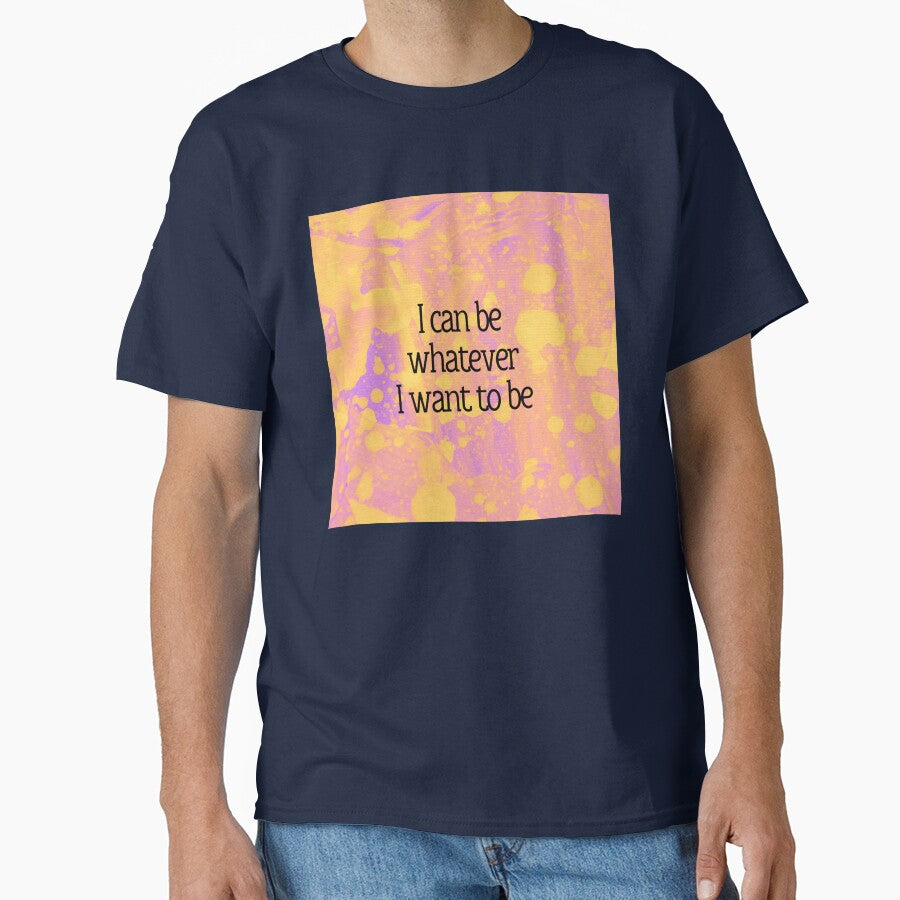 I can be whatever I want to be by MMysteryArtist