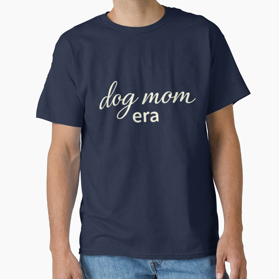 Dog Mom Era – Dog Mom Shirt – Soft Aesthetic – Minimal Tee by PawMuse Studio