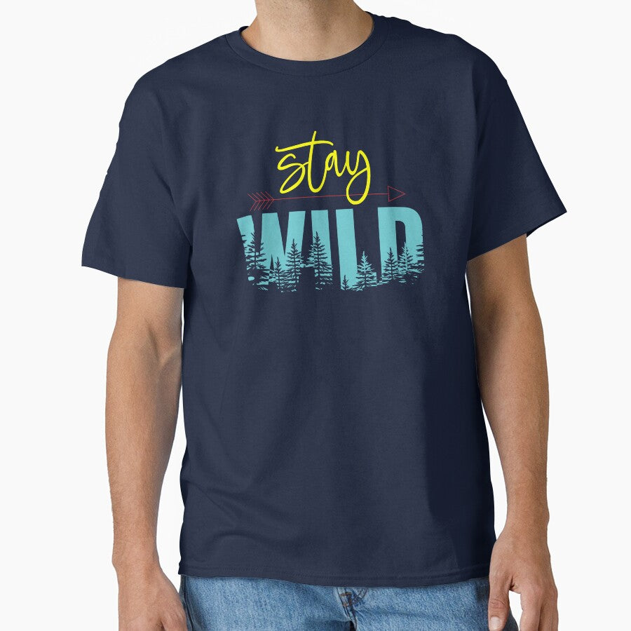 Stay wild by PODapparel