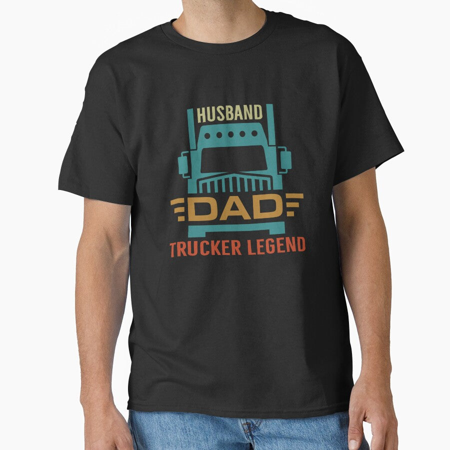 HUSBAND  DAD  TRUCKER  LEGEND by artCreativeColony